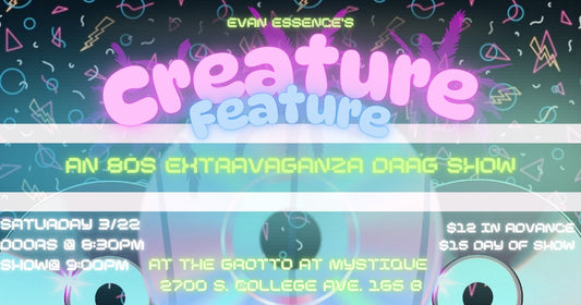 Evan Essence's Creature Feature Drag Show